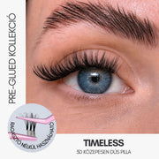 TIMELESS PRE-GLUED SZEMPILLA